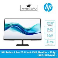 ราคา HP Series 3 Pro 23.8 inch FHD Monitor - 324pf (9U5J5UT#AKL) (29672816942)
