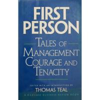 ราคา First Person: Tales of Management Courage and Tenacity (Harvard Business Review Book) : Thomas Teal (23684479194)