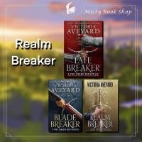 ราคา [พร้อมส่ง] Realm Breaker เล่ม 1-3 แยกเล่ม / Blade Breaker / Fate Breaker / Aveyard Victoria / นิยายภาษาอังกฤษ (40114524433)