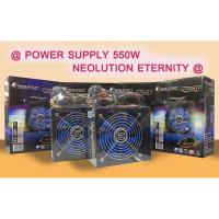 ราคา POWER SUPPLY 550W NEOLUTION ETERNITY (7314849787)