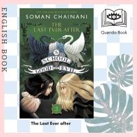 ราคา [Querida] หนังสือภาษาอังกฤษ The Last Ever after (The School for Good and Evil) (19790263589)