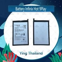 ราคา แบตเตอรี่ Infinix HOT 9 Play Battery Future Thailand มีประกัน1ปี อะไหล่มือถือ คุณภาพดี Ying Thailand (20525336404)