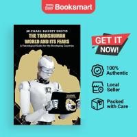 ราคา The Transhuman World And Its Fears - ปกอ่อน - อังกฤษ - 9781664106444 (57252173436)