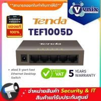 ราคา TEF1005D Tenda สวิตซ์ 5-port Fast Ethernet Desktop Switch By Vnix Group (23324795266)