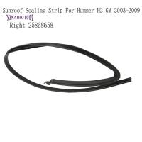 ราคา Yinahiut001Roof Sunroof Weather Peeler Seal สําหรับ H2 2003-2009 ขวา 25868658 (27943819685)