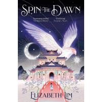 ราคา Spin the Dawn - The Blood of Stars Elizabeth Lim Paperback (23143047721)