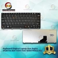 ราคา คีย์บอร์ด ACER ASPIRE 532H สําหรับแล็ปท็อปสําหรับ LAPTOP D255 D257 D260 AO532 522 สีดํา (47301365863)