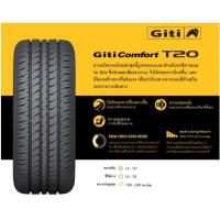 ราคา Giti COMFORT T20 ปี25 1 เส้น 155/65R13 165/60R14 185/65R14 205/70R15 225/60R16 235/60R16 จีที คอมฟอร์ท ที20 (47300220907)