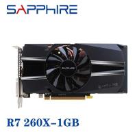ราคา ต้นฉบับ SAPPHIRE 0 R7 260X การ์ดจอ 1GB GPU สำหรับ AMD Radeon R7 260X การ์ (27215391297)