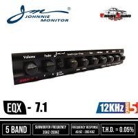 ราคา JOHNNIE MONITOR EQX-7.1 ราคา950 บาท ปรีแอมป์ / อิควอไลเซอร์ ขนาด 5 แบนด์ พร้อม ซับวูฟเฟอร์ เอาท์พุท ในตัว (9020979859)