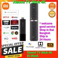 ราคา Xiaomi TV Stick 4K-EU Black *vip*>>ติดตั้ง (19400588609)