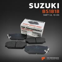 ราคา ผ้าเบรค หน้า SUZUKI SWIFT 1.2 & 1.5 / CIAZ 1.2 - BS 1818 - TOP PERFORMANCE JAPAN - ผ้าเบรก ซูซูกิ สวิฟ เซียส 55810-71L02 (7754557129)