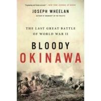 ราคา Bloody Okinawa : The Last Great Battle of World War II [Paperback] (27774769901)