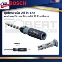 ราคา Bosch รุ่น 2607017653 ชุดไขควงมือ All in one Hand Screw DriverBit 10 Pcs.Grey 2607017653 (28013436576)