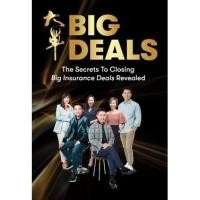 ราคา Big Deals: The Secrets to Closing Big Insurance Deals Revealed (25285640922)
