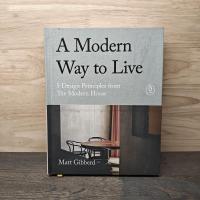 ราคา A Modern Way to Live : 5 Design Principles from the Modern House - Matt Gibberd ️1138885 (50103270200)