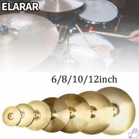 ราคา เอลรา‌R กลองฉาบ, 6/8/10/12 นิ้วเครื่องกระทบอุปกรณ์เสริม Splash Crash Hi-Hat Cymbal, คุณภาพสูงกลองชุด Cymbal ทองเหลืองแจ๊สกลอง Cymbal (57752661954)