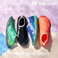 ราคา Ballop Injection Aqua Shoes รองเท้าที่สวมใส่ง่าย มีการออกแบบทันสมัย เหมาะสำหรับทั้งผู้ชายและผู้หญิง (26139528548)