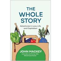 ราคา Chulabook|c321|หนังสือ|THE WHOLE STORY: ADVENTURES IN LOVE, LIFE, AND CAPITALISM (HC) 9781637745120 (29952736572)