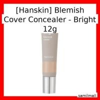 ราคา [Hanskin] Blemish Cover Concealer - Bright 12g / Lightweight Blendab by samilmall (48203133919)