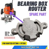 ราคา MESIN Maktec MT360 กล่องแบริ่ง Laker Housing Router Trimmer เครื่องขนาดใหญ่ MT 360 361 อะไหล่ (40010245906)