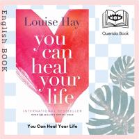 ราคา [Querida] หนังสือภาษาอังกฤษ You Can Heal Your Life by Louise Hay (9518150586)