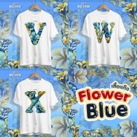 ราคา เสื้อตัวอักษร รุ่น Flower Blue (V W X) เสื้อทีม ใส่ยกแก๊งสุดปัง! (19781072921)