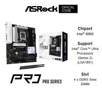 ราคา ASROCK B860 Pro RS WiFi Mainboard (เมนบอร์ด) ATX DDR5 Intel® Core™ Ultra Processors (Series 2) (LGA1851) (42622747907)