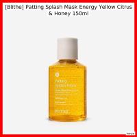 ราคา [Blithe] Patting Splash Mask Energy Yellow Citrus & Honey 150ml / มาส์กเกาหลี / Citrus & Honey Glow / ของแท้ 100% โดย ha (44954965140)