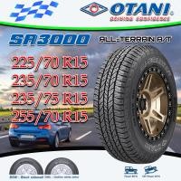 ราคา ยางรถยนต์ ขนาด 255/70R15 ,235/75R15 ,225/70R15 รุ่น SA3000 A/T ยี่ห้อ OTANI (แถมจุ๊บลม) (41119318635)
