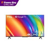 ราคา TCL ทีวี 50P745 UHD LED (50", 4K, Google TV, ปี 2023) รุ่น 50P745 (19379902556)