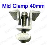 ราคา (2ชุด)Solar Middle Clamp 40mm ยึดกลางแผงโซล่าเซลล์ อุปกรณ์ติดตั้งแผงโซล่าเซลล์ (7532219946)