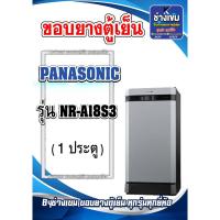 ราคา ขอบยางตู้เย็นPANASONIC รุ่น NR-A18S3 (1ประตู) (23464568735)