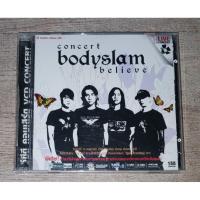 ราคา Bodyslam บอดี้แสลม Body Slam วีซีดี 2 VCD Album คอนเสิร์ต Concert Bodyslam Believe / Not CD ไม่ใช่ ซีดี (26292589870)