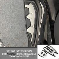 ราคา For Yamaha XMAX 400 XMAX250 XMAX300 2020-2022 2021 X-MAX 250 300 Motorcycle Footrest Foot Pads Peda (47754130736)