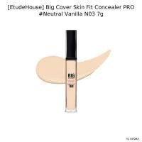 ราคา [EtudeHouse] คอนซีลเลอร์ Big Cover Skin Fit PRO #Neutral Vanilla N03 7g / คอนซีลเลอร์เกาหลี / Flawless Finish / 100% Genuin (52154700813)