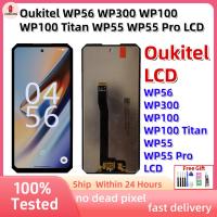 ราคา จอแสดงผลสําหรับ Oukitel WP56 LCD/Oukitel WP300 WP100 WP100 Titan WP55 WP55 Pro LCD หน้าจอสัมผัสเปลี่ยน (57653782940)