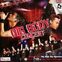 ราคา VCD คอนเสิร์ต BIG BODY Concert : Big Ass & Bodyslam - Big Body (21984387049)