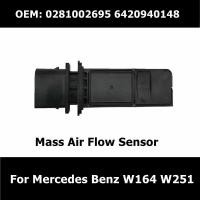ราคา KA 0281002695 6420940148 A0281002695 A6420940148 Car Accessories Mass Air Flow Sensor For Mercedes Benz W164 W251 MAF S (25081195507)
