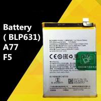 ราคา แบต F5 /แบต A77 2016 แบตเตอรี่โทรศัพท์มือถือ​ออปโป้ F5,ออปโป้ A77 batterry​ Oppo​ F5/Oppo A77 (19061124564)