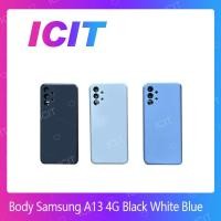 ราคา Samsung A13 4G อะไหล่บอดี้ เคสกลางพร้อมฝาหลัง Body For Samsung A13 4G อะไหล่มือถือ ICIT 2020 (18248018214)