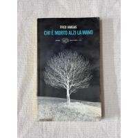 ราคา หนังสือ Chi e morto alzi la mano-Fred Vargas Einaudi/Stile libero noir หนังสือมือสอง (42059289952)