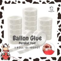 ราคา กาวติดลูกโป่ง / กาวฟอยล์ลูกโป่งลาเท็กซ์ / กาวติดลูกโป่ง / ตกแต่งวันเกิดเทปคู่ / 1 ม้วน บรรจุ 100 จุด (44952970025)