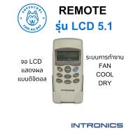 ราคา REMOTE เครื่องปรับอากาศ รุ่น LCD 5.1 ยี่ห้อ INTRONICS (27629395897)