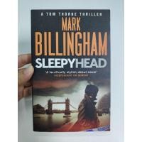 ราคา [BB] [มือสอง] Sleepyhead (Tom Thorne 1) โดย Mark Billingham ( Thriller / Crime / Mystery / Detective) (41357557495)
