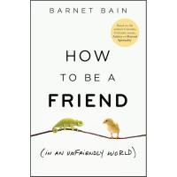ราคา Chulabook|c321|หนังสือ|HOW TO BE A FRIEND (IN AN UNFRIENDLY WORLD) (HC) (42727656795)