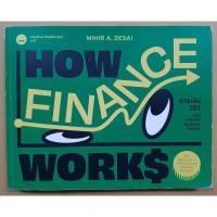 ราคา หนังสือHow Finance Works การเงิน101 ฉบับ Harvard Business Review โดย Mihir A. Desai / มือสอง ไม่มีขีดเขียน (24067421696)