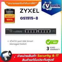 ราคา Zyxel GS1915-8 สวิตซ์ 8-port GbE Smart Managed Switch By Vnix Group (14497879352)