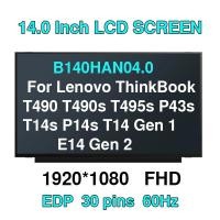 ราคา 14.0 แล็ปท็อปหน้าจอ LCD B140HAN04.0 สําหรับ Lenovo ThinkBook T490 T490s T495s P43s T14s P14s T14 Gen 1 E14 Gen 2 FHD IPS 30pin eDP (42813731569)