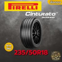 ราคา ยางรถยนต์ PIRELLI CINTURATO ROSSO 235/50R18 97V ยางใหม่ 1 เส้น (42861694035)
